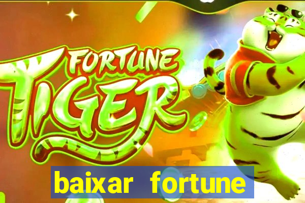 baixar fortune tiger para android